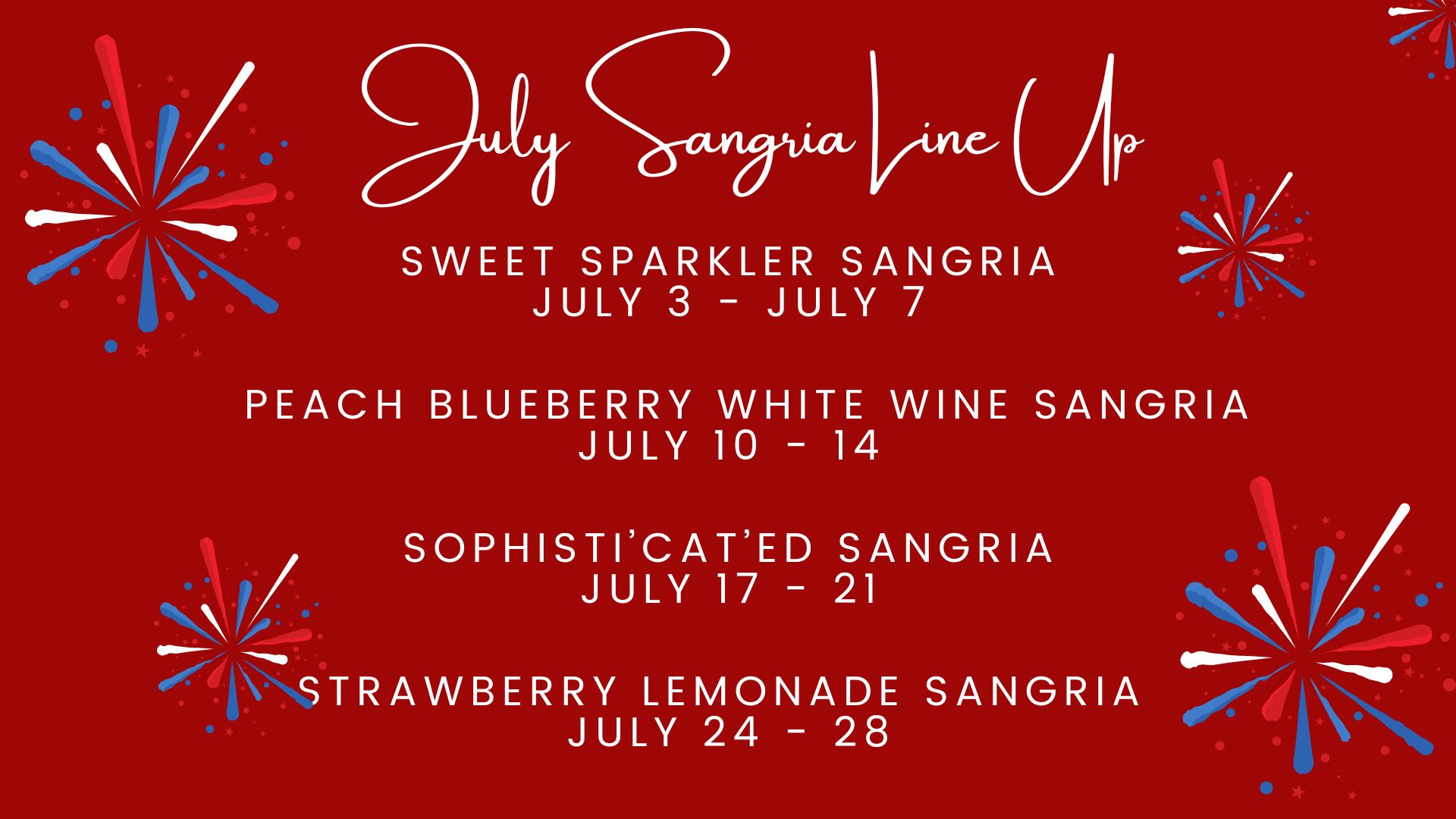 July Sangria Line Up