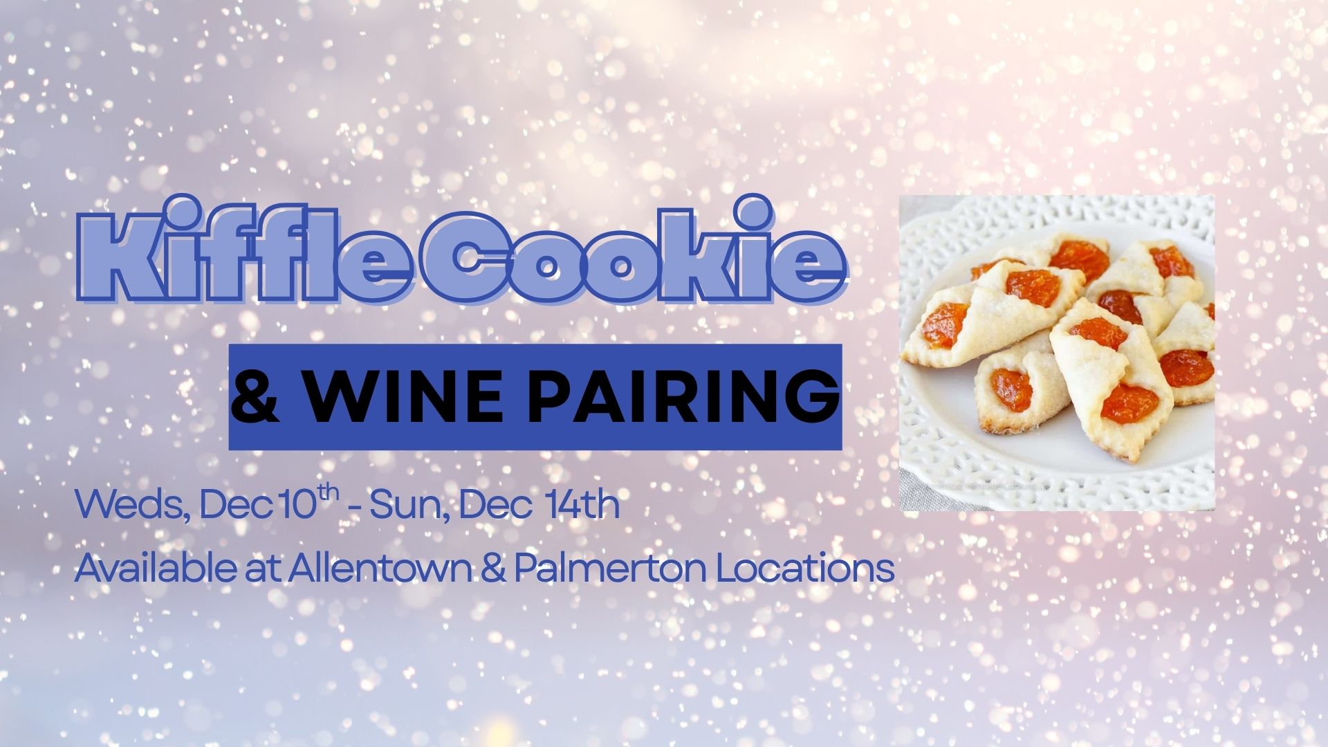 Kiffle & Wine Pairing